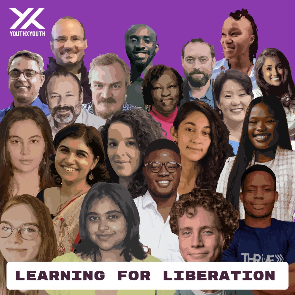 A collage of portrait photos of diverse people with a mosaic filter over the original images. Text says "Learning for Liberation". The Youth X Youth logo is in the top left corner.