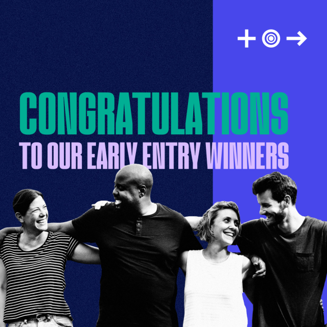 A graphic image with a black and white photo of a diverse group of people (diversity of ethnicity and gender and age) with their arms around each other's shoulders. They are looking at each other and smiling. Text above them reads "Congratulations to our Early Entry Winners".