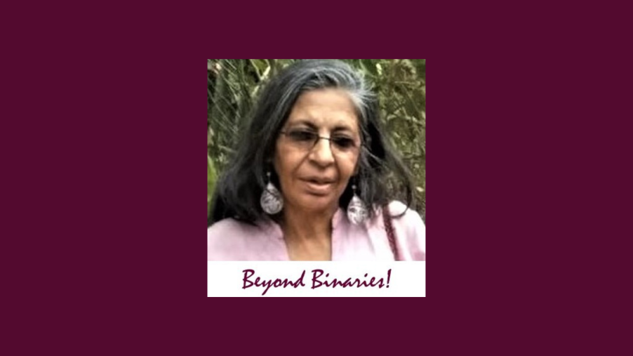 A picture with the author (Paramita Banerjee) on which it is written 'Beyond Binaries!'